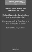 Makrokonomik, Entwicklung, Wirtschaftspolitik. Festschrift fr/for Jan Priewe