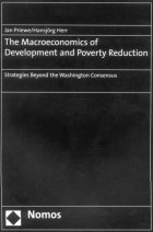 The Macroeconomics of Development and Poverty Reduction  Strategies Beyond the "Washington Consensus"